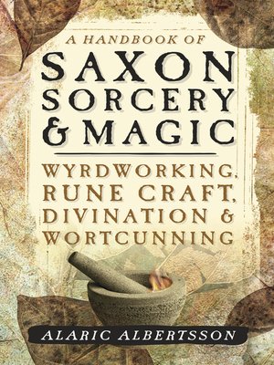 cover image of A Handbook of Saxon Sorcery & Magic